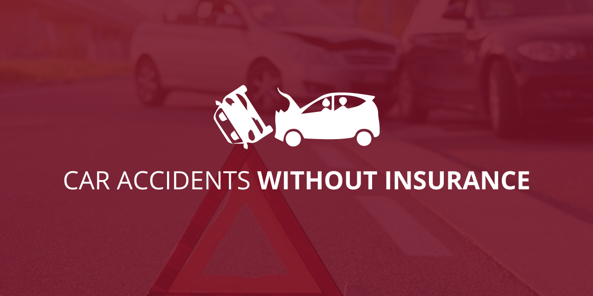 Were You in a Car Accident Without Insurance?